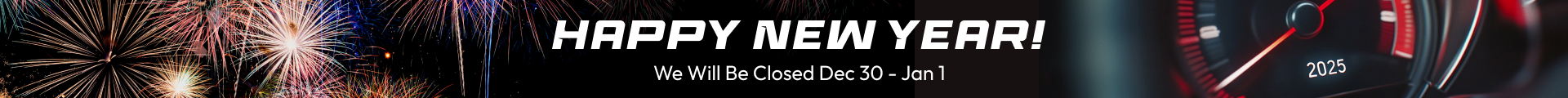 Happy New Year | We will Be closed Dec 30 - Jan 1 | DrivenMotos Auto Care Clinic